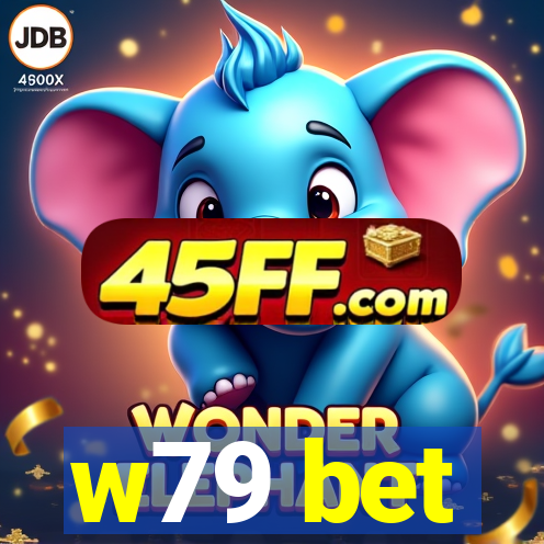 w79 bet